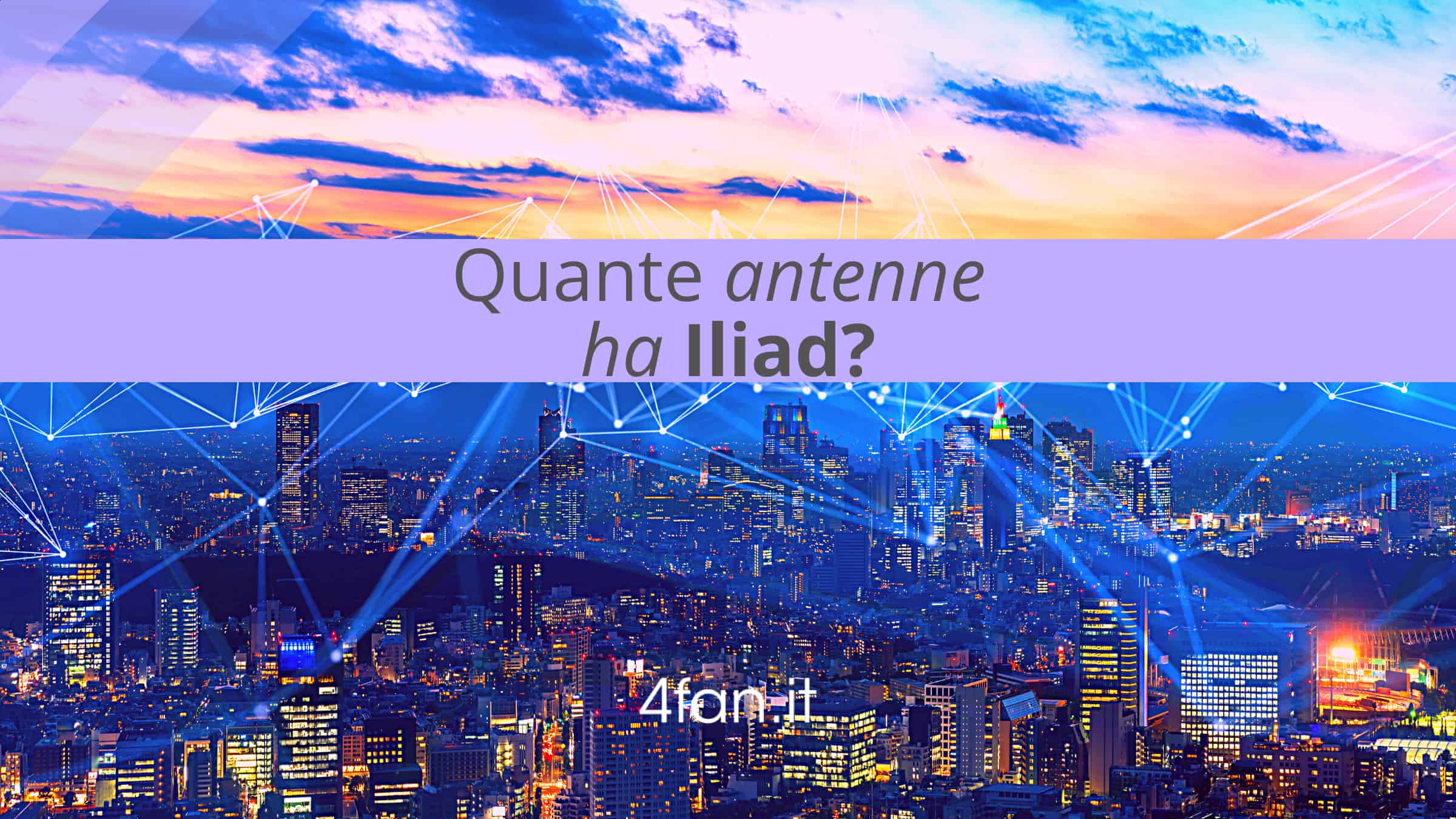 Quante antenne ha Iliad?