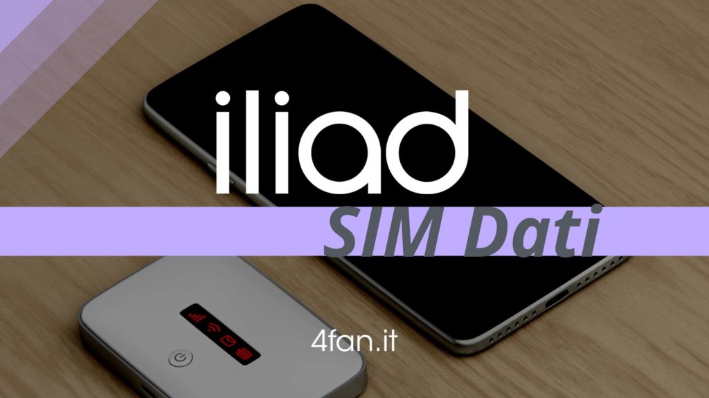 Sim dati Iliad. Le offerte Iliad anche per router 4G e saponette wifi? 