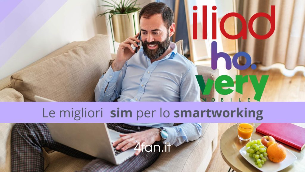 Le migliori Sim per lo smart working. Iliad, Ho Mobile e Very Mobile