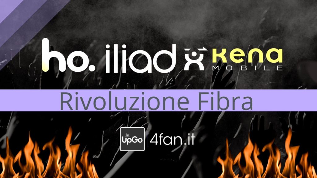 Rivoluzione Fibra con Iliad, Ho Mobile e Kena Mobile